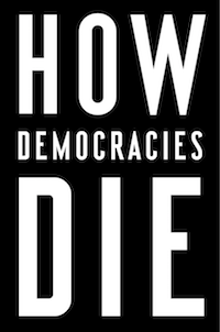 Black and white book cover with title How Democracies Die
